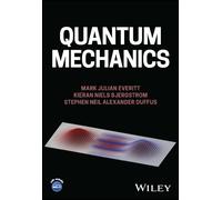 Mark Julian Everitt Kieran Niels Bjergstrom Stephen Quantum Mechani (Tascabile)