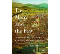Mark Jurdjevic The Many and the Few (Copertina rigida) Toronto Italian Studies