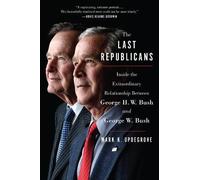 Mark K. Updegrove The Last Republicans (Tascabile)
