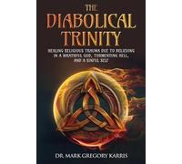 Mark Karris The Diabolical Trinity (Tascabile)