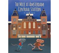 Mark Kash The Mice at Amsterdam Centraal Station (Tascabile)
