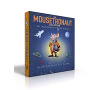 C F Payne Mark Kelly The Mousetronaut Collection (Boxed Set) (Copertina rigida)