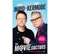Mark Kermode Simon Mayo The Movie Doctors (Tascabile)