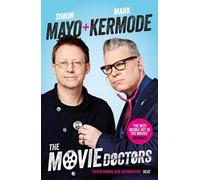 Mark Kermode Simon Mayo The Movie Doctors (Tascabile)