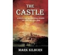Mark Kilburn The Castle (Tascabile)