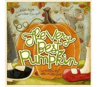 Mark Kimball Moulton The Very Best Pumpkin (Copertina rigida)