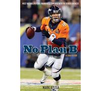 Mark Kiszla No Plan B (Tascabile)