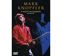 Mark Knopfler - A Night in London
