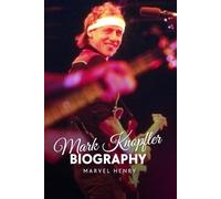 Mark Knopfler Biography: “The Quiet Genius Who Redefined Rock”