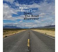 Mark Knopfler Down the Road Wherever (Vinyl LP) 12" Album (Gatefold Cover)