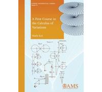 Mark Kot A First Course in the Calculus of Variations (Tascabile)