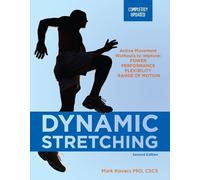 Mark Kovacs Dynamic Stretching: Second Edition (Tascabile)