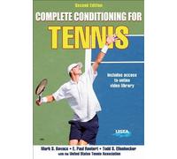 Mark Kovacs E. Paul Roetert Todd S. Ellen Complete Conditioning for (Tascabile)