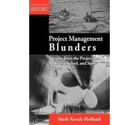 Mark Kozak-Holland Project Management Blunders (Tascabile)
