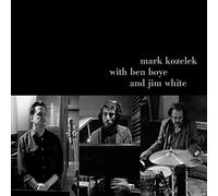 Mark Kozelek - Mark Kozelek With Ben Boye and Jim White