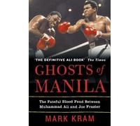Mark Kram Ghosts of Manila (Tascabile)