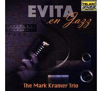 Mark Kramer Trio - Evita en Jazz