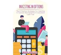 Mark Kratter Investing in Options (Copertina rigida)