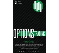 Mark Kratter Options Trading Crash Course (Copertina rigida)