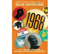 Susan Campbell 1968: Today's Authors Explore a Year of Rebel (Copertina rigida)