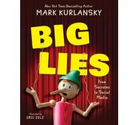 Mark Kurlansky Eric Zelz BIG LIES (Copertina rigida)