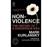Mark Kurlansky Nonviolence (Tascabile) Modern Library Chronicles