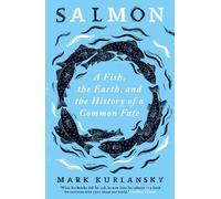 Mark Kurlansky Salmon (Tascabile)
