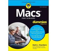 Mark L. Chambers Macs For Seniors For Dummies (Tascabile)
