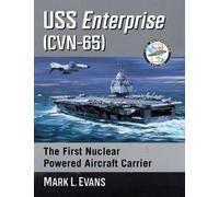 Mark L. Evans USS Enterprise (CVN-65) (Tascabile)