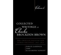 Mark L. Kamrath Collected Writings of Charles Brockden Brown (Copertina rigida)