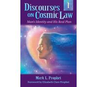 Mark L Prophet Elizabeth Clare Prop Discourses on Cosmic Law - Volum (Tascabile)