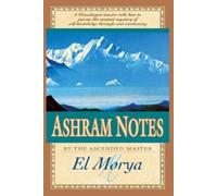 Mark L Prophet Elizabeth Clare Prophet Ashram Notes (Tascabile)