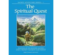 Mark L. Prophet Elizabeth Clare Prophet The Spiritual Quest (Tascabile)