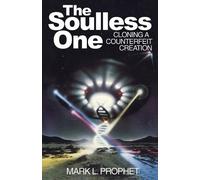 Mark L. Prophet The Soulless One (Tascabile)