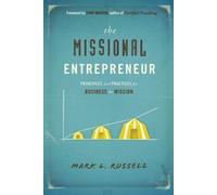 Mark L. Russell The Missional Entrepreneur (Tascabile)