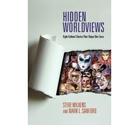 Mark L. Sanford Hidden Worldviews - Eight Cultural Stories That Sh (Tascabile)
