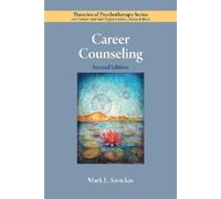 Mark L. Savickas Career Counseling (Tascabile) Theories of Psychotherapy Series®
