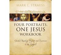Mark L. Strauss Four Portraits, One Jesus Workbook (Tascabile)