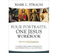 Mark L. Strauss Four Portraits, One Jesus Workbook (Tascabile)