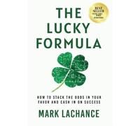 Mark LaChance The Lucky Formula (Copertina rigida)