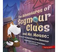 Mark Lamb The Adventures of Seymour Clues (Tascabile) Freedom Island