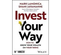 Mark LaMonica Shani Jayamanne Invest Your Way (Tascabile)