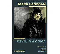 Mark Lanegan Devil in a Coma (Tascabile)