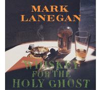 Mark Lanegan Whiskey for the Holy Ghost (Vinyl LP) 12" Album