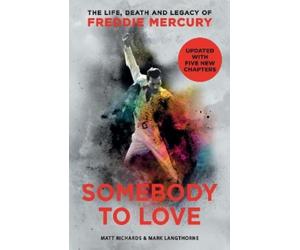Mark Langthorne Matt Richards Somebody to Love (Tascabile)