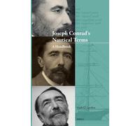 Mark Larabee Joseph Conrad’s Nautical Terms (Copertina rigida) Conrad Studies