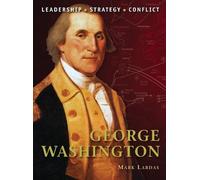 Mark Lardas George Washington (Tascabile) Command