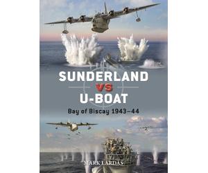 Mark Lardas Sunderland vs U-boat (Tascabile) Duel