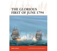 Mark Lardas The Glorious First of June 1794 (Tascabile) Campaign