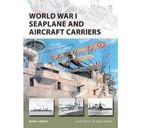 Mark Lardas World War I Seaplane and Aircraft Carriers (Tascabile) New Vanguard